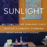 Sunlight Cafe Vegetarian Seattle Washington