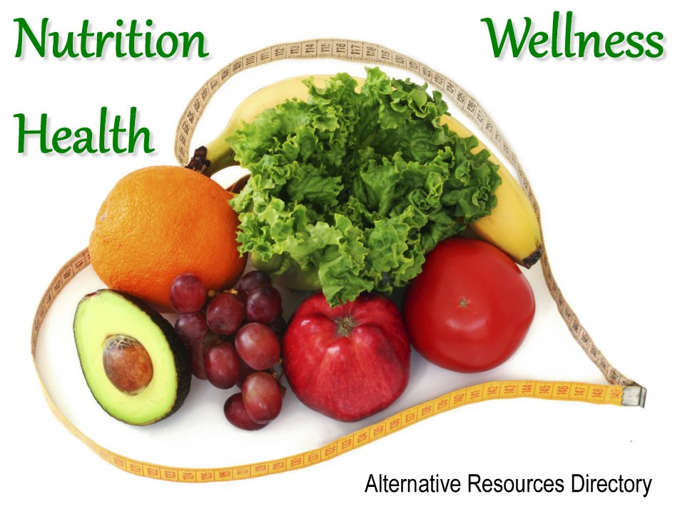 Health Nutrition Wellness | Alternative Resources Directory