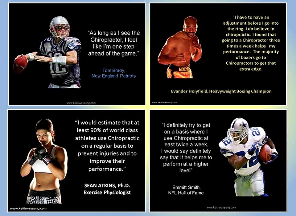 Chiropractic for Sports Aches and Pain Tom Brady Evander Holyfield Sean Atkins Emmitt Smith