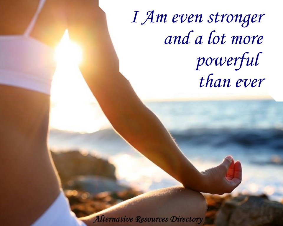 Optimistic affirmations I am even stronger and a lot more powerful than ever alternative