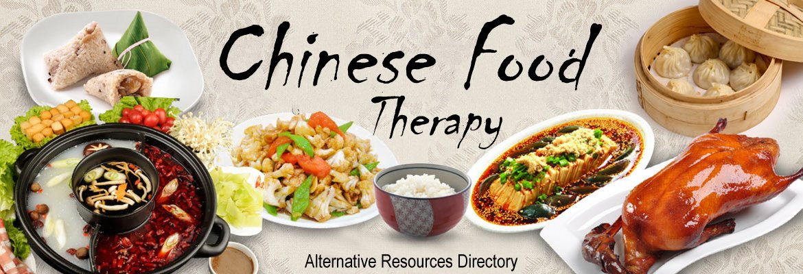 chinese food therapy alternative resources health and healing