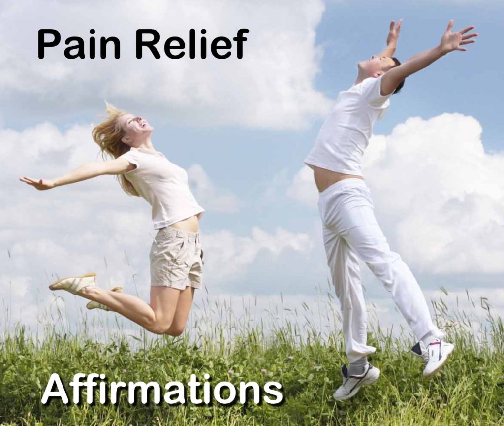 positive affirmations for pain relief affirmations